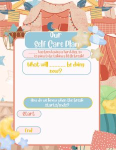A pastel-colored self-care plan worksheet with fill-in-the-blank sections for breaks, current activities, and start/end times, surrounded by cozy pillows and relaxing items.